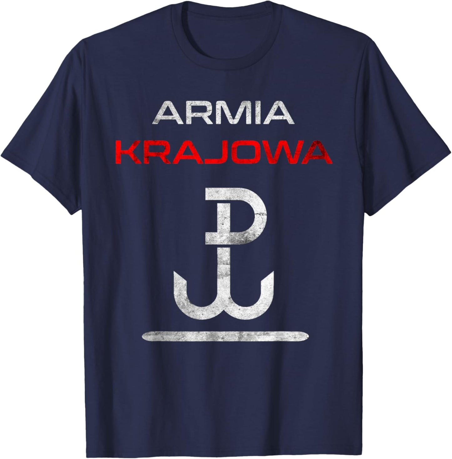 Armia Krajowa 1944 Poland Polskie Polish Resistance Gift T-Shirt - T-Shirt | Navy
