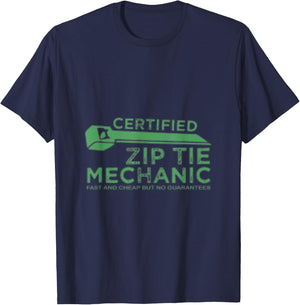 Certified Zip Tie Mechanic Funny T-Shirt - T-Shirt | Navy