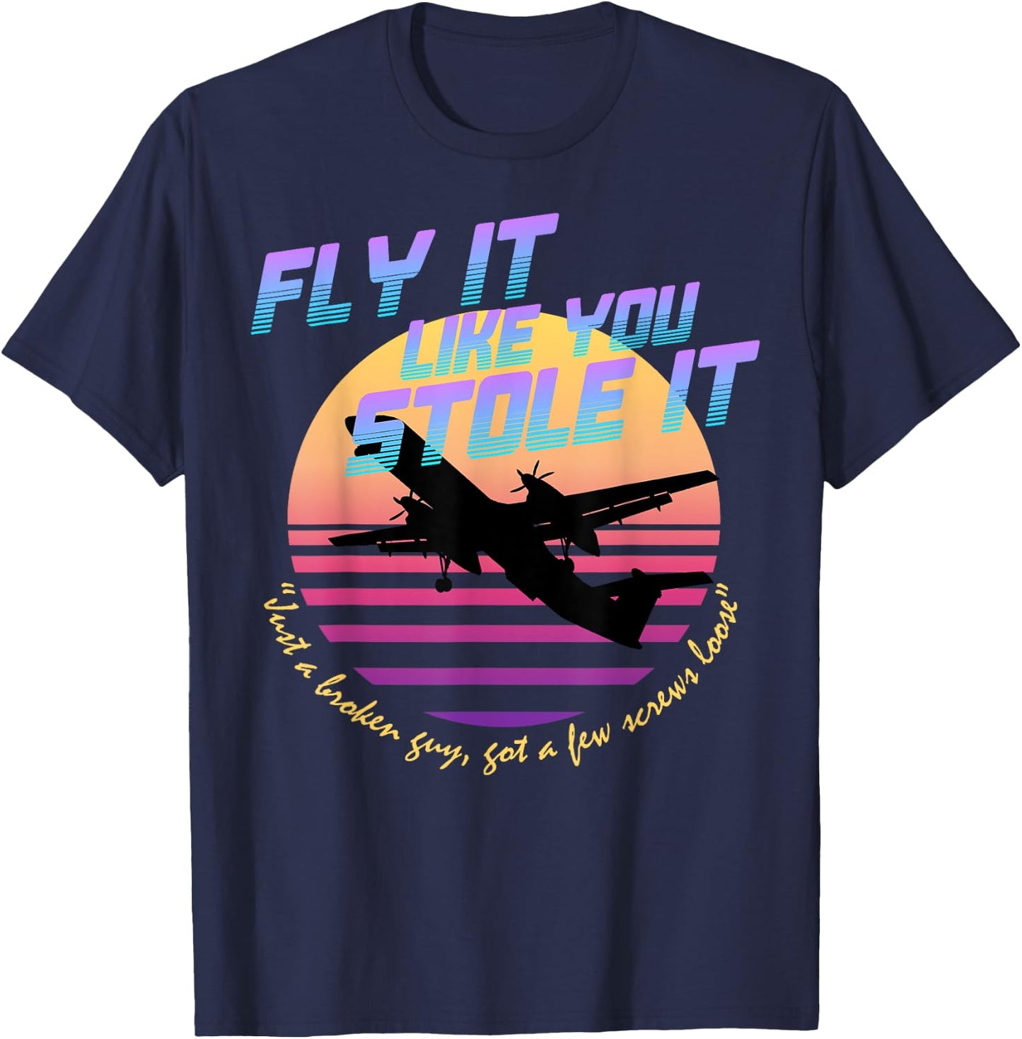 Fly It Like You Stole It - Sky King, Vaporwave, Aesthetic T-Shirt - T-Shirt | Navy