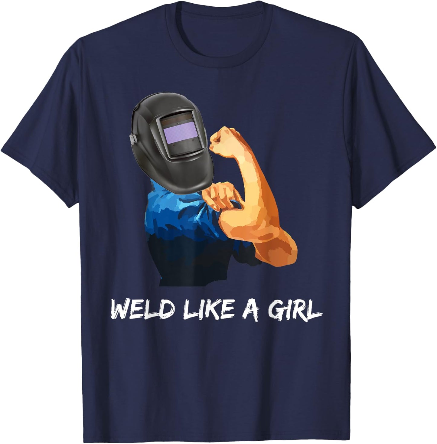Weld Like A Girl, Rosie the Riveter T-Shirt - T-Shirt | Navy