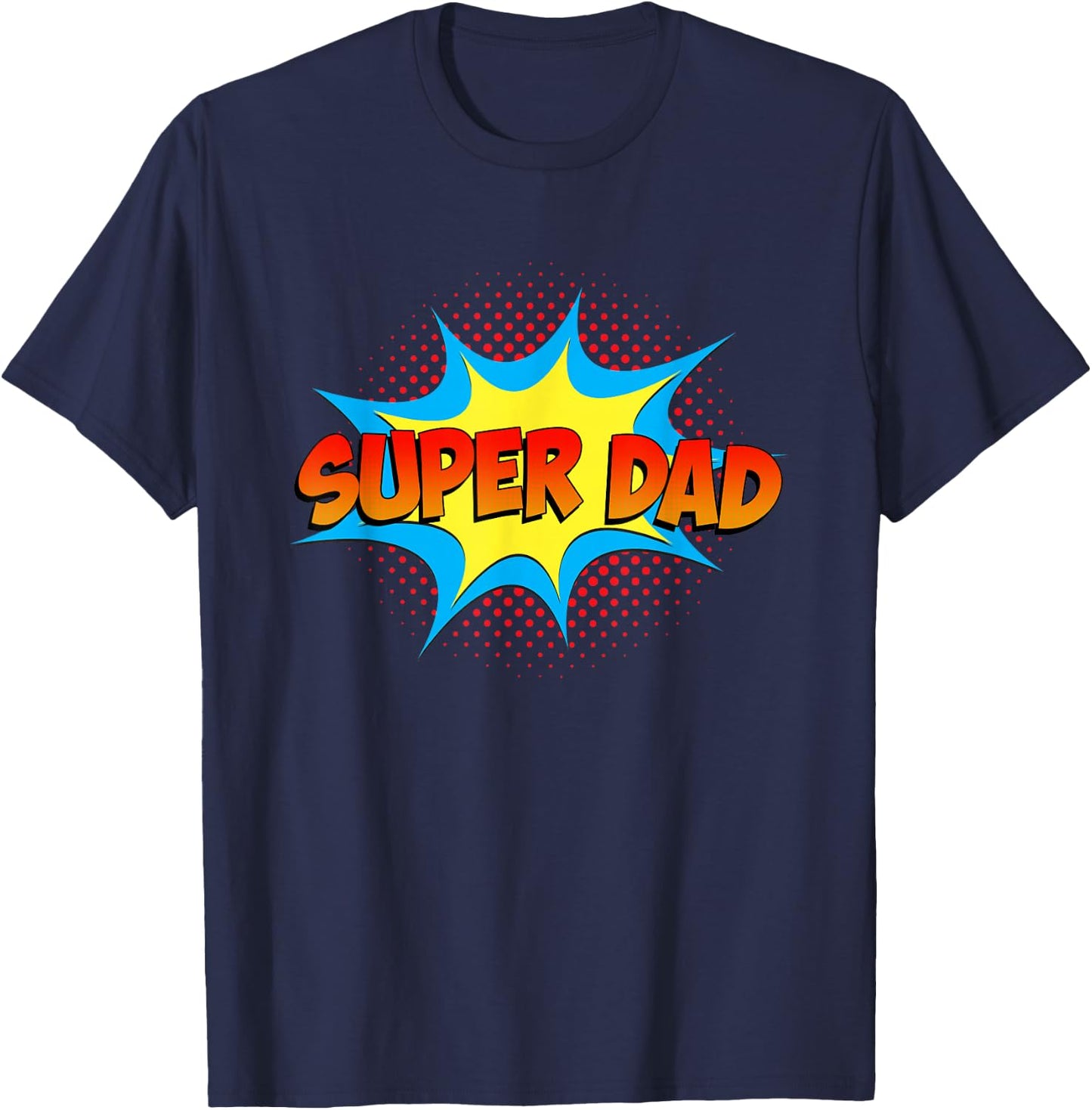 Super Dad Family Matching Superhero Comics Set Fathers Day T-Shirt - T-Shirt | Navy