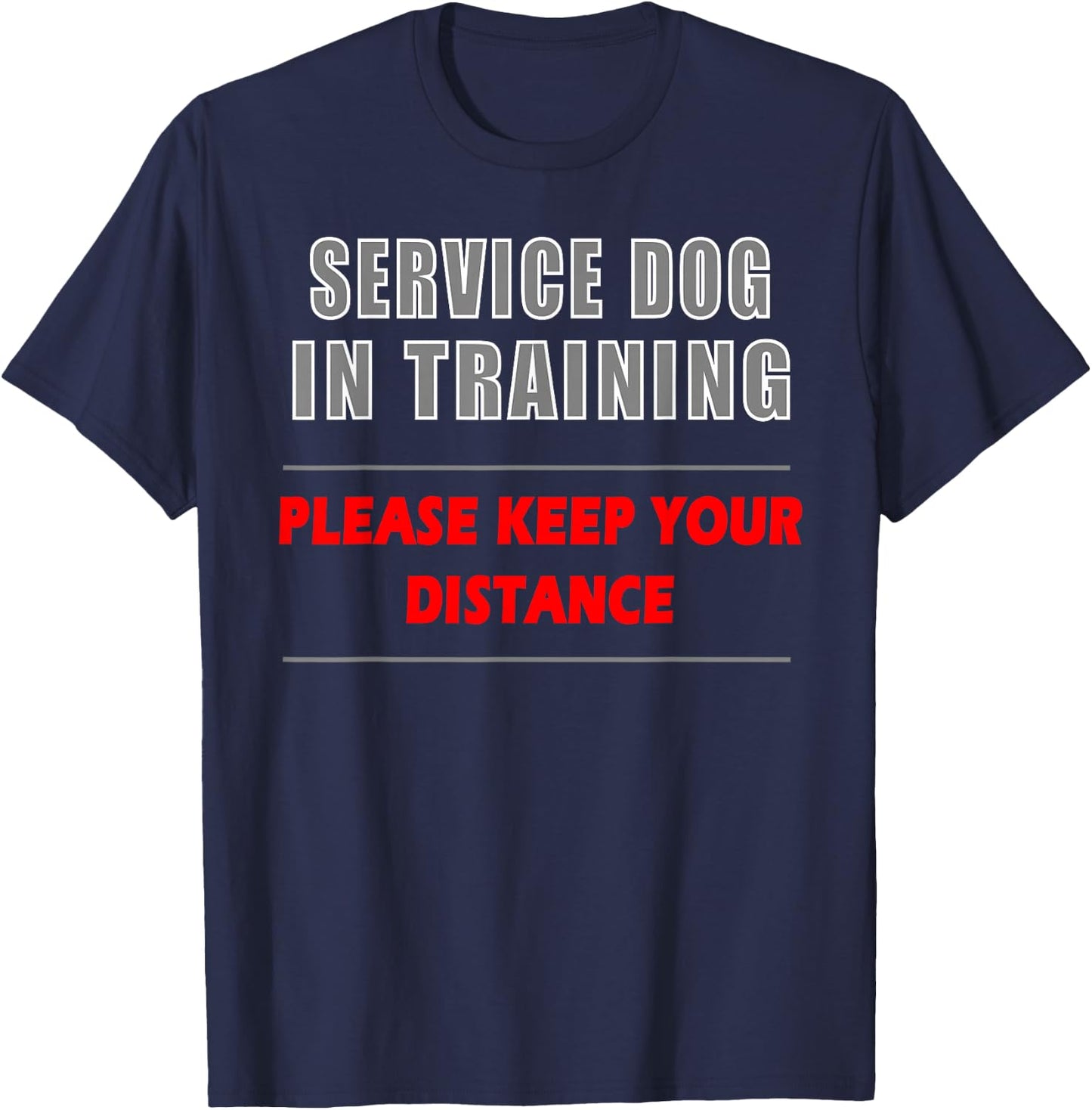 Service Dog In Training Dog Handler and Trainer Shirt T-Shirt - T-Shirt | Navy