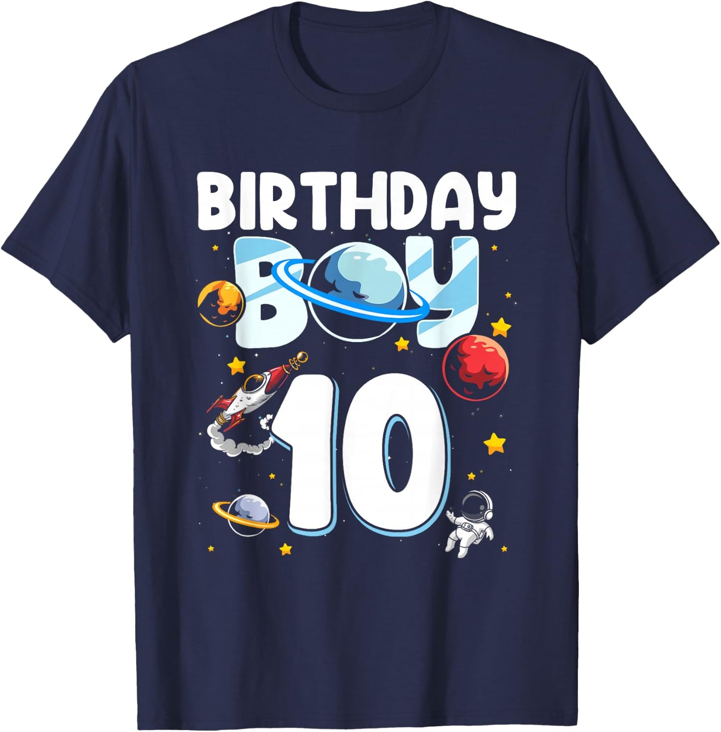 10th Birthday Boy 10 Years Old Astronaut Family Space T-Shirt - T-Shirt | Navy