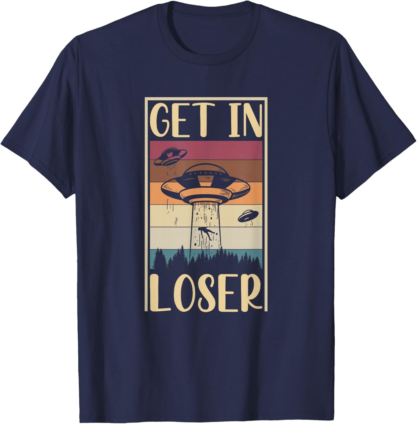 Get In Loser Alien T-Shirt - T-Shirt | Navy