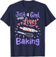 Only girls who love baking bakers T-Shirt - T-Shirt | Navy