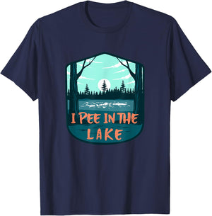 I Pee In The Lake Funny Boating Swimming Summer Vacation T-Shirt - T-Shirt | Navy