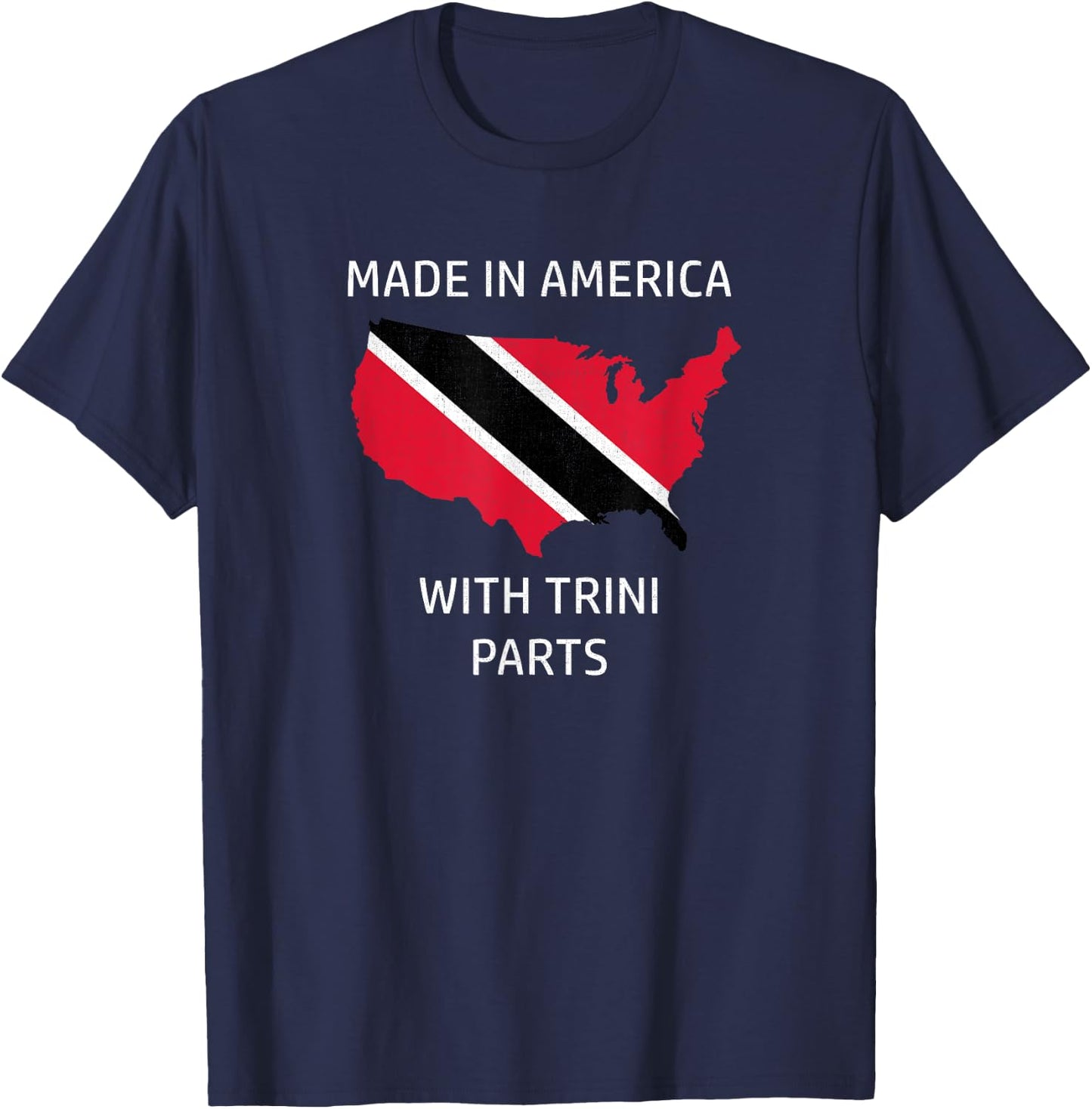 Made in America with Trini Parts - Trinidad and USA Pride T-Shirt - T-Shirt | Navy