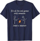 Vintage It's All Fun And Games Until Someone Loses a Wiener T-Shirt - T-Shirt | Navy