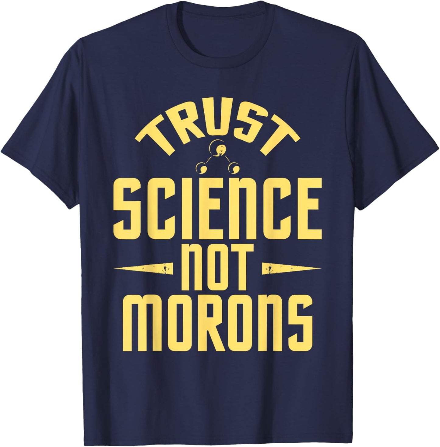 Trust Science - Science Lover Scientist Pro-Science T-Shirt - T-Shirt | Navy