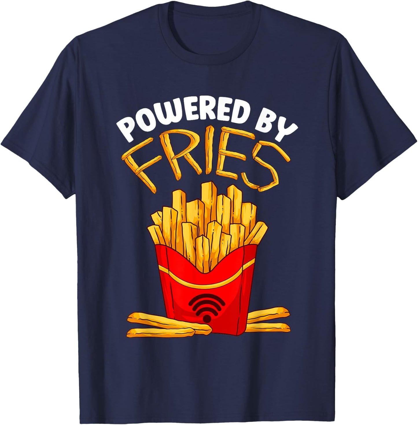 Powered By Fries Funny French Fry Fitness Trainer Gym Carbs T-Shirt - T-Shirt | Navy