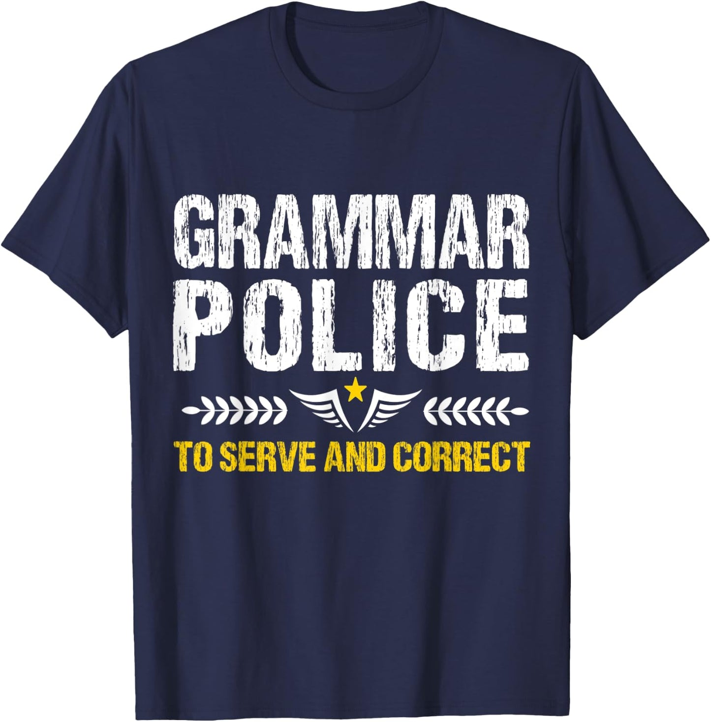 Grammar Police To Serve And Correct Funny Teacher Costume Men Women Kids T-Shirt - T-Shirt | Navy