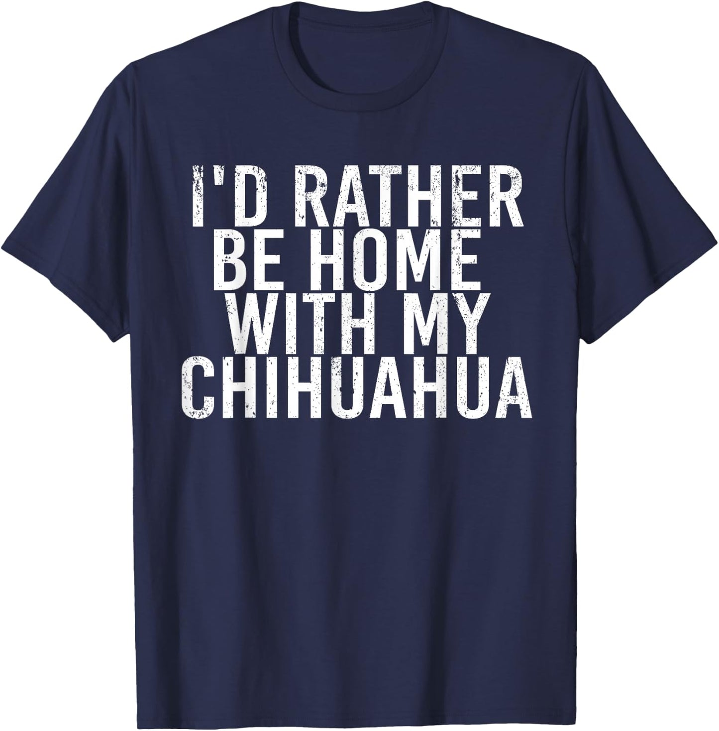 Chihuahua Funny Dog owner gift women kids T-Shirt - T-Shirt | Navy