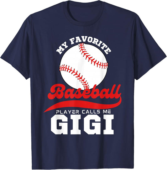 My Favorite Baseball Player Calls Me Gigi Cute Gigi Baseball T-Shirt - T-Shirt | Navy
