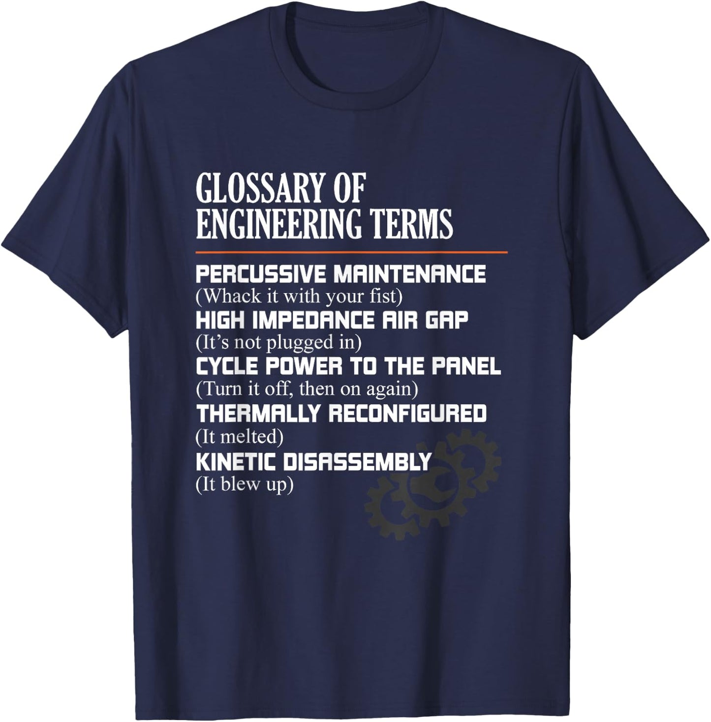 Glossary of Engineering Terms Funny Engineer Definitions Small T-Shirt - T-Shirt | Navy
