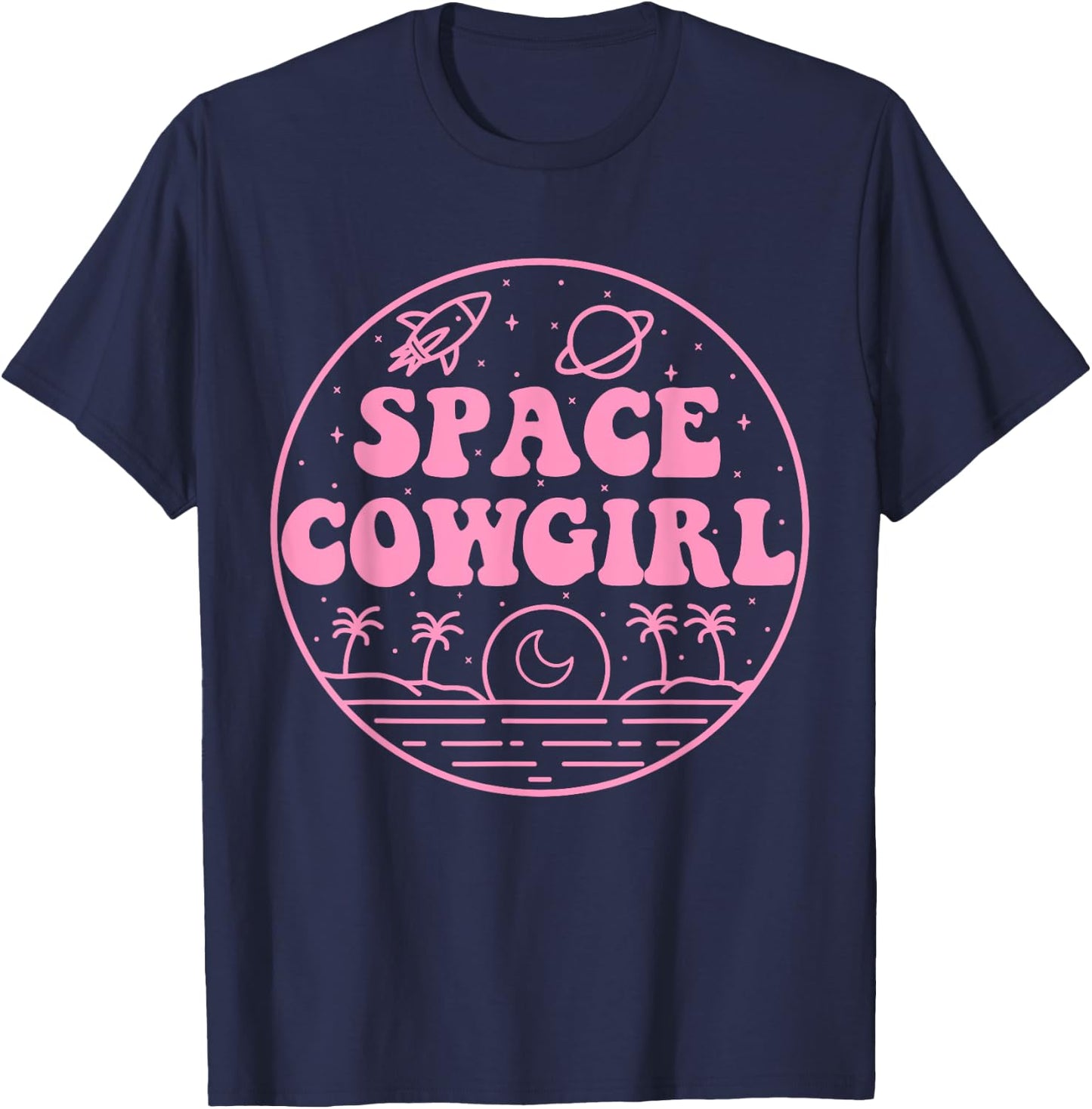 Space Cowgirls Bachelorette Party Rodeo Western Aesthetic T-Shirt - T-Shirt | Navy