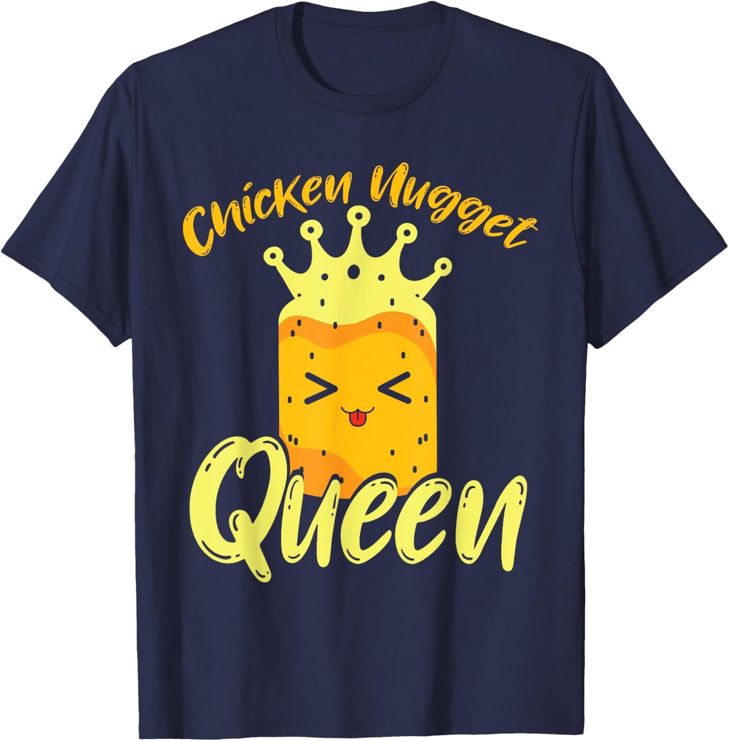 Crown Chicken Nugget Queen Women Kawaii Chicken Nuggets T-Shirt - T-Shirt | Navy