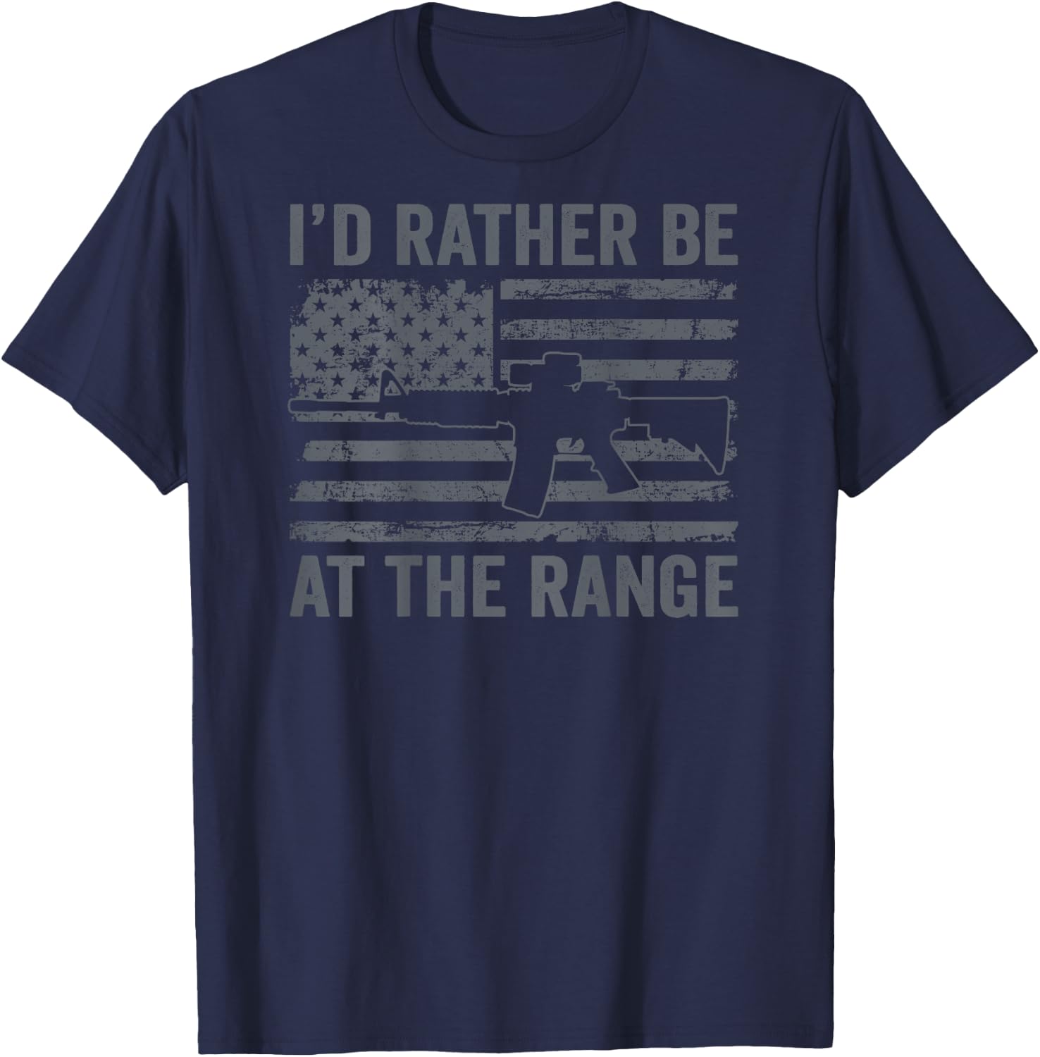I'd Rather Be At The Gun Range - AR15 Gun USA Flag (ON BACK) T-Shirt - T-Shirt | Navy