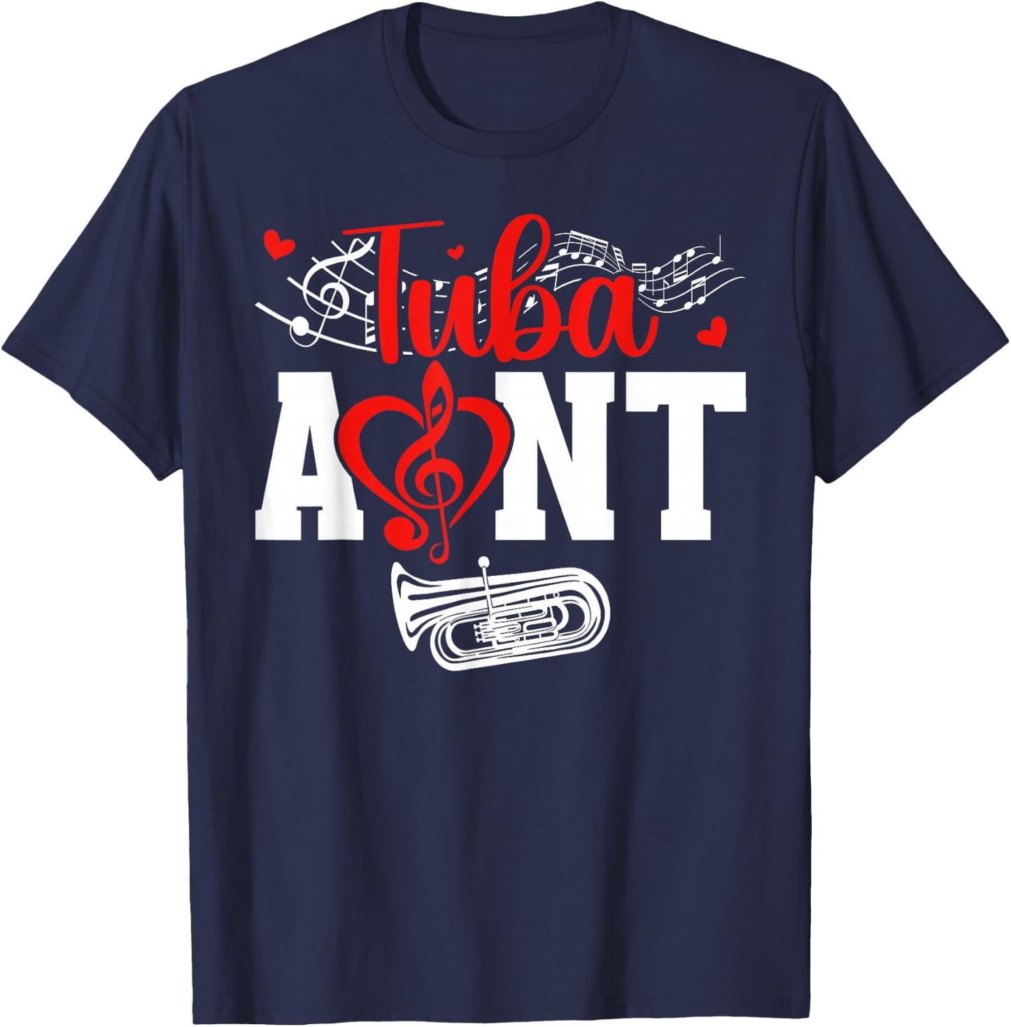 Tuba Aunt of A Tuba Player Auntie Heart Tubist Aunt T-Shirt - T-Shirt | Navy