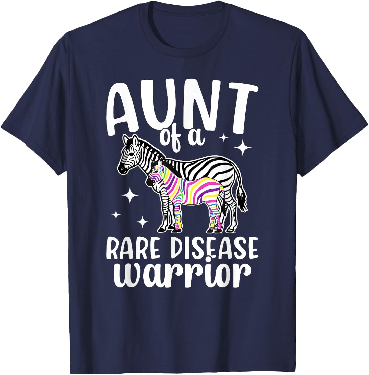 Rare Disease Aunt of A Rare Disease Warrior Aunt T-Shirt - T-Shirt | Navy