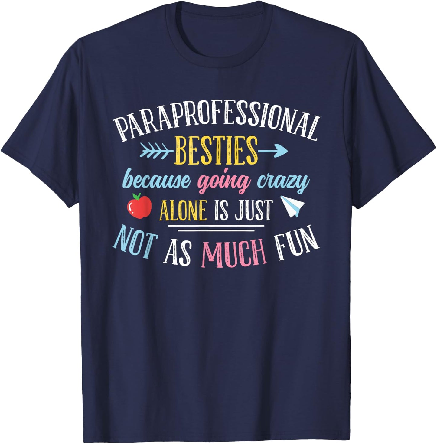Paraprofessional Besties T-Shirt - T-Shirt | Navy