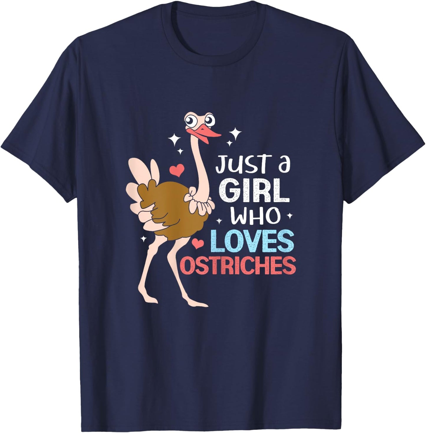 Just A Girl Who Loves Ostrich T-Shirt - T-Shirt | Navy