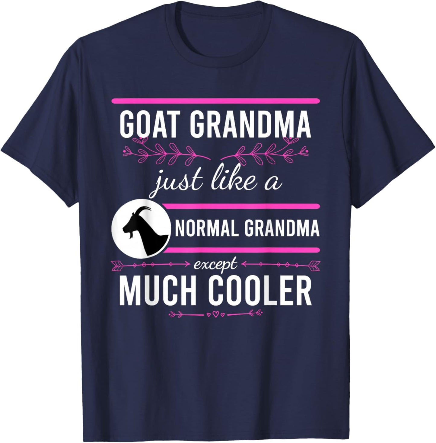 Goat Grandma Goat Lady Mother's Day Goat Lover Mother Women T-Shirt - T-Shirt | Navy