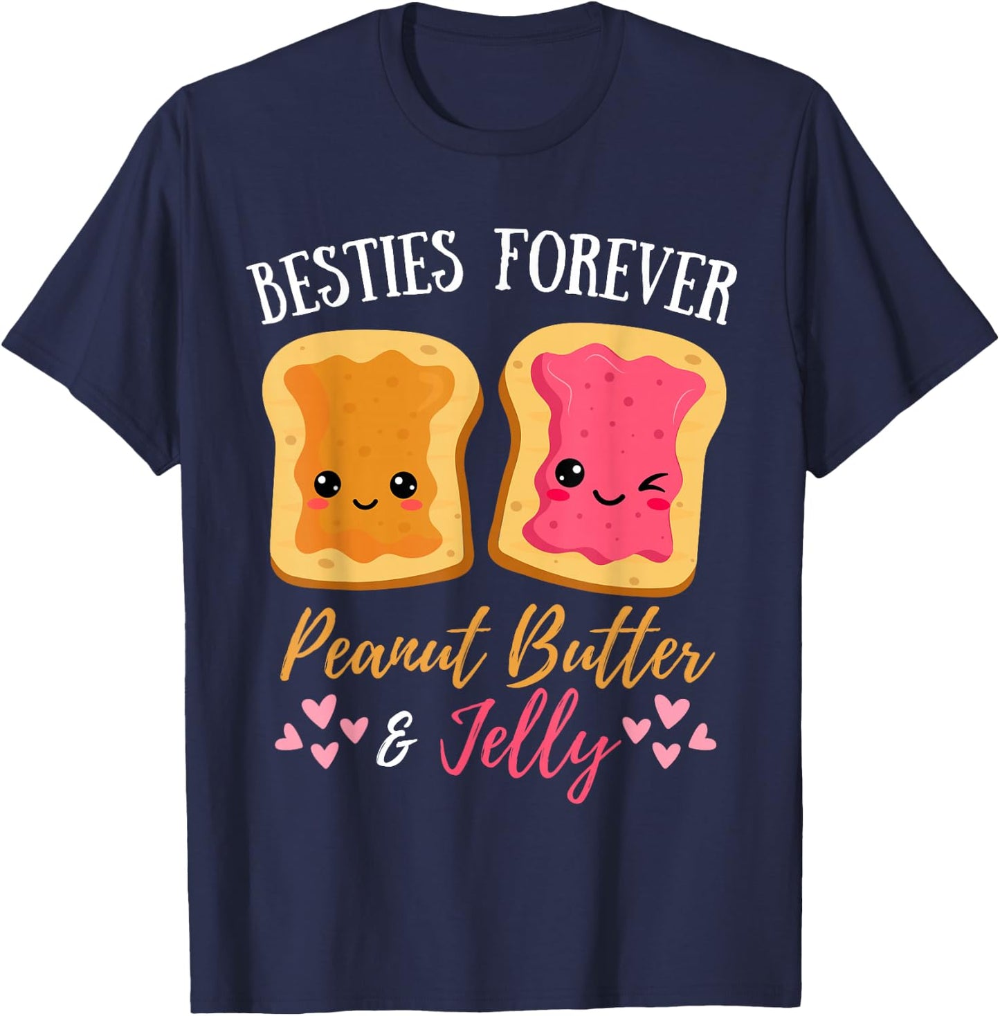 Jelly & Peanut Butter Matching Couple Besties Forever T-Shirt - T-Shirt | Navy