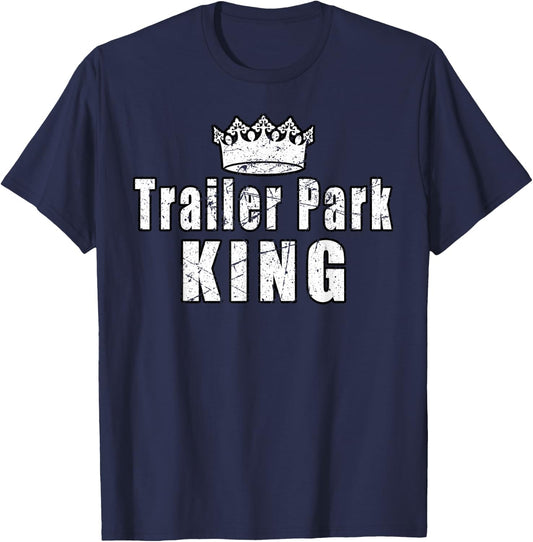 Trailer Park King Camper Camping Funny Vintage T-Shirt - T-Shirt | Navy