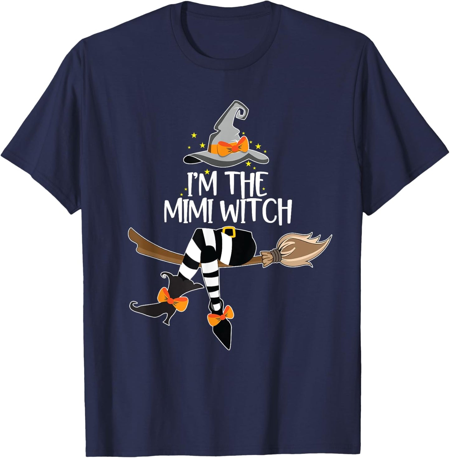 Im the Mimi Witch Shirt Halloween Matching Group Costume T-Shirt - T-Shirt | Navy
