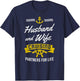 Husband And Wife Cruising Partners For Life - Couple Gift T-Shirt - T-Shirt | Navy