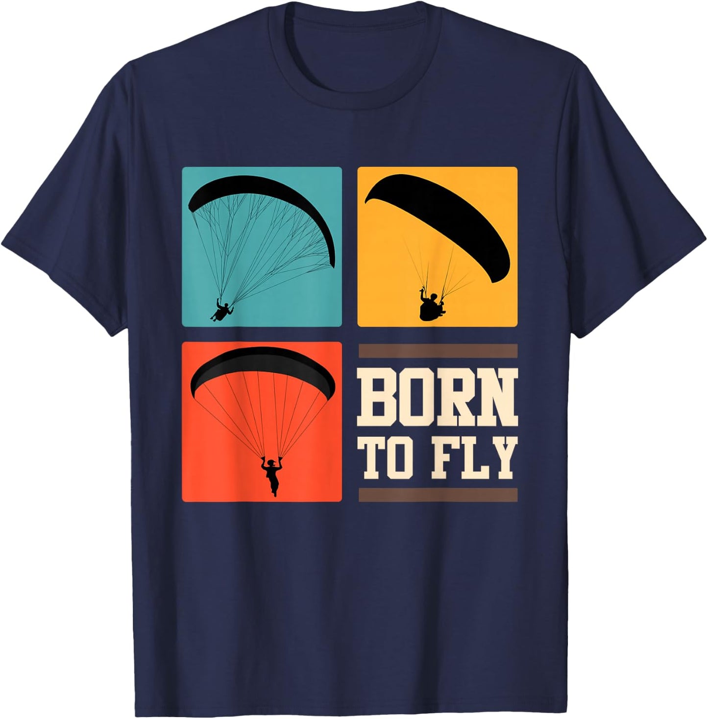 Born to Fly Paragliding Shirt Paragliding T-Shirt - T-Shirt | Navy