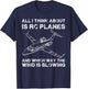 All I Think About Is RC Planes Funny Radio Control Airplane T-Shirt - T-Shirt | Navy
