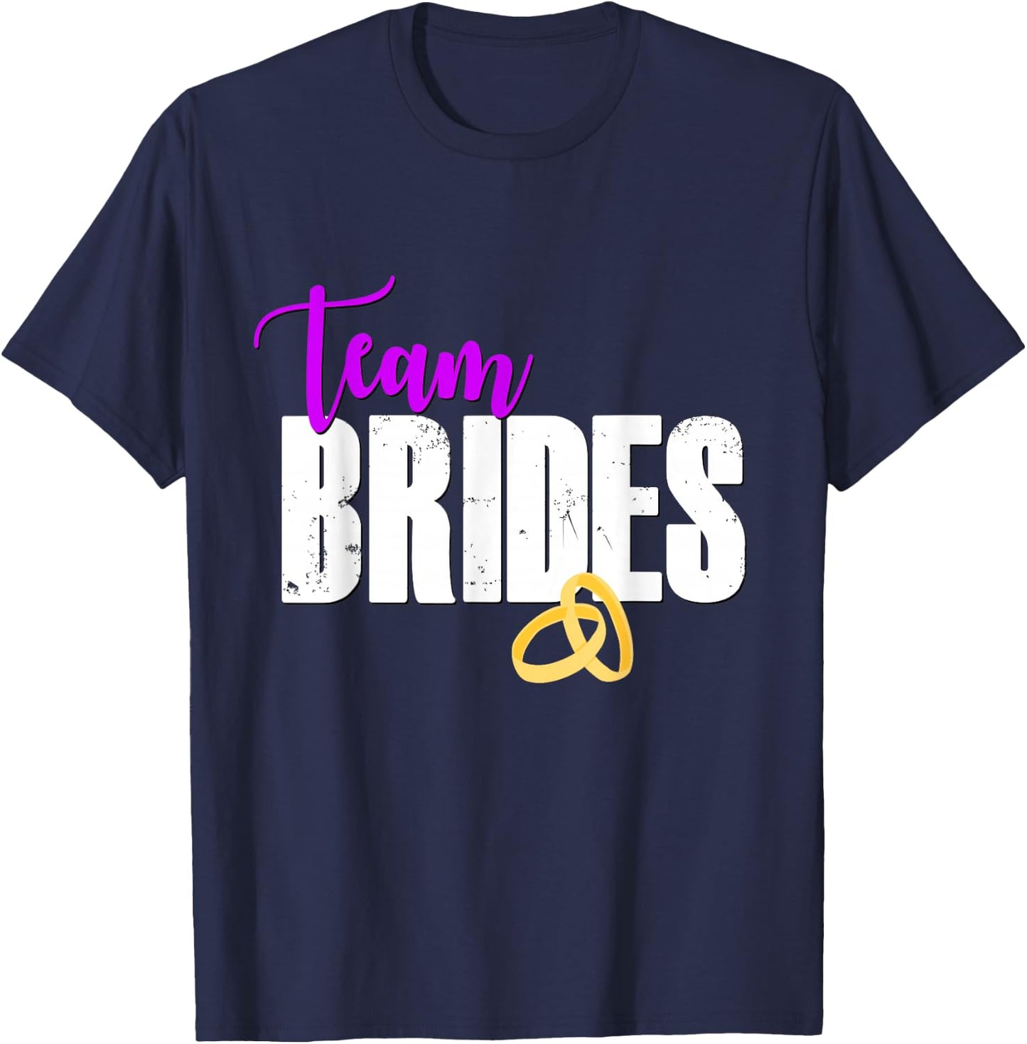 Team Brides Shirt Lesbian Wedding Gay Pride LGBTQ Bride Gift T-Shirt - T-Shirt | Navy