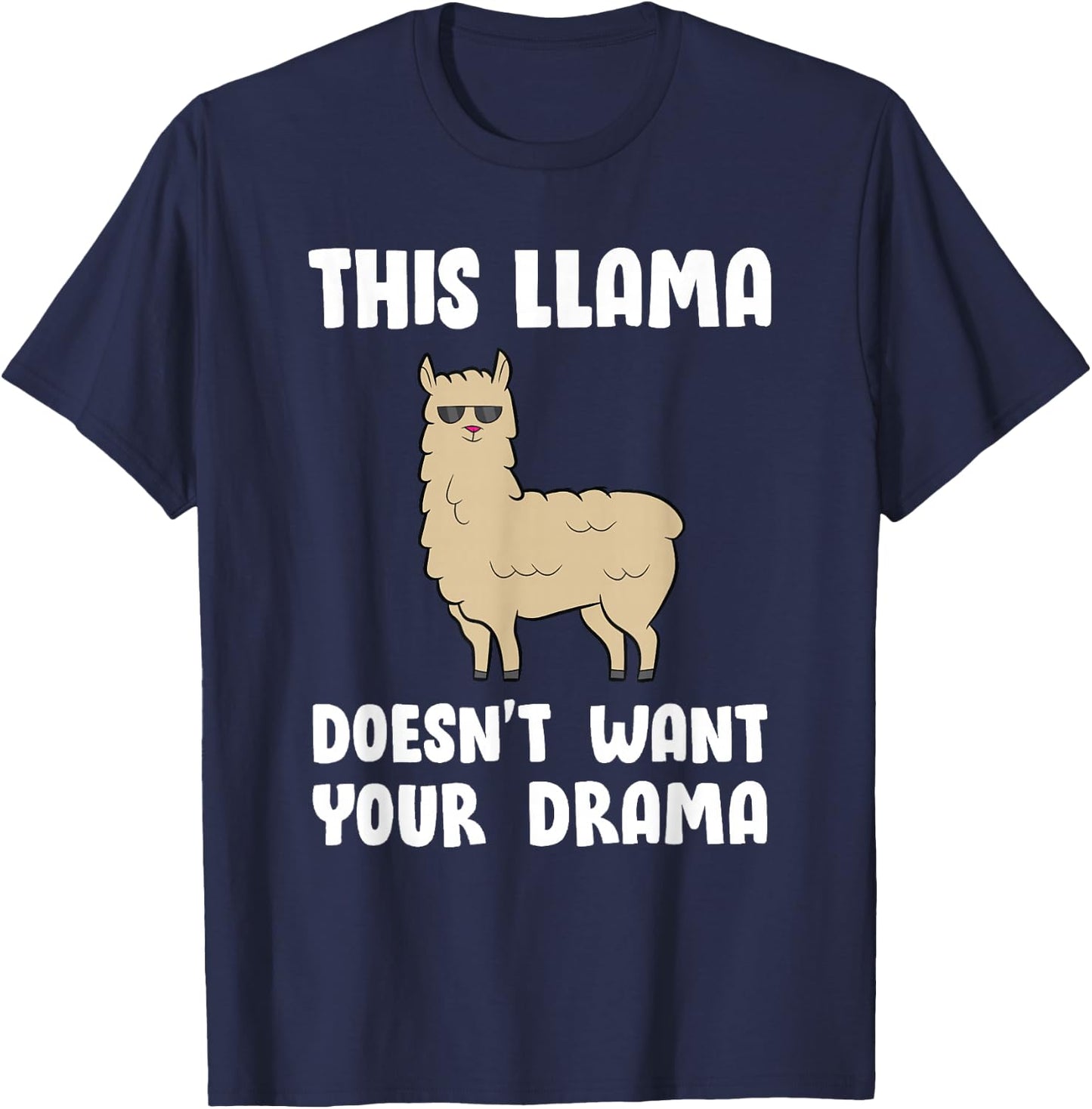 Funny Llama This Llama Mag No Drama Alpaca Llama T-Shirt - T-Shirt | Navy