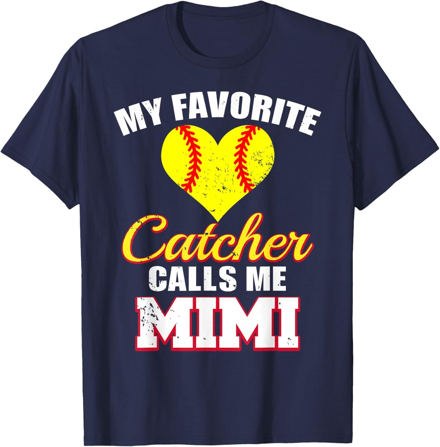 My Favorite Catcher Calls Me Mimi Catcher Softball Mimi T-Shirt - T-Shirt | Navy