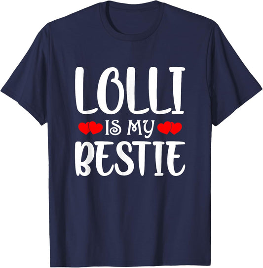 Lolli Is My Bestie Toddler Design from Grandma Grandpa T-Shirt - T-Shirt | Navy