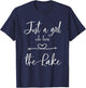 Just a Girl who Loves The Lake | Lake Life T-Shirt - T-Shirt | Navy