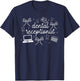 Dental Receptionist Coquette Dental Receptionists T-Shirt - T-Shirt | Navy