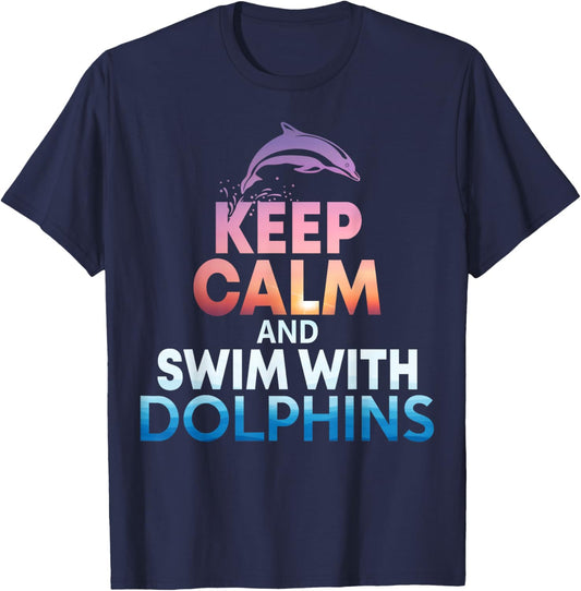 Keep Calm Swim With Dolphins Women Girls Kid Mom Beach Lover T-Shirt - T-Shirt | Navy