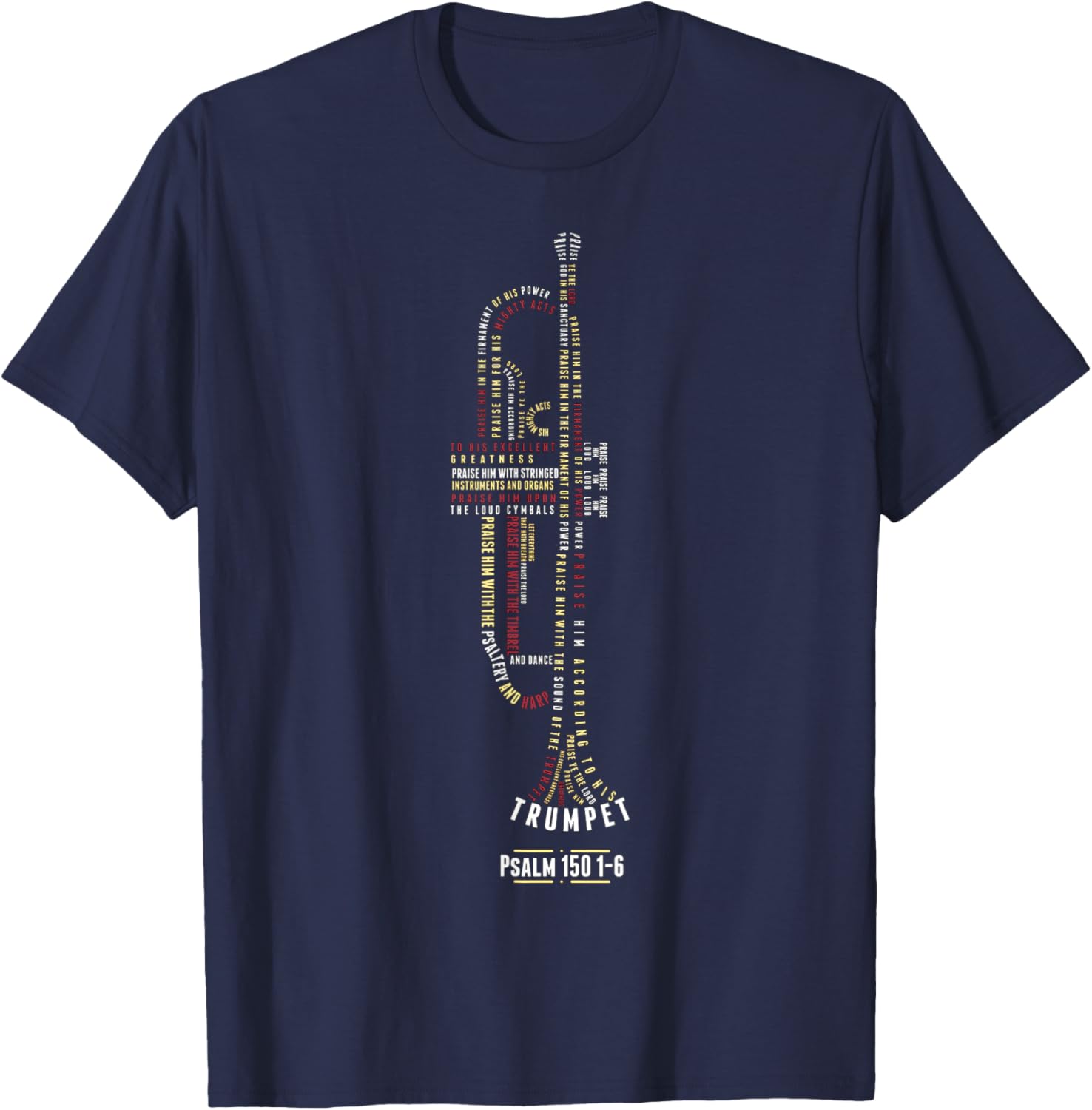 Praise Him With Strings Psalm 150 For Trumpet Player T-Shirt - T-Shirt | Navy