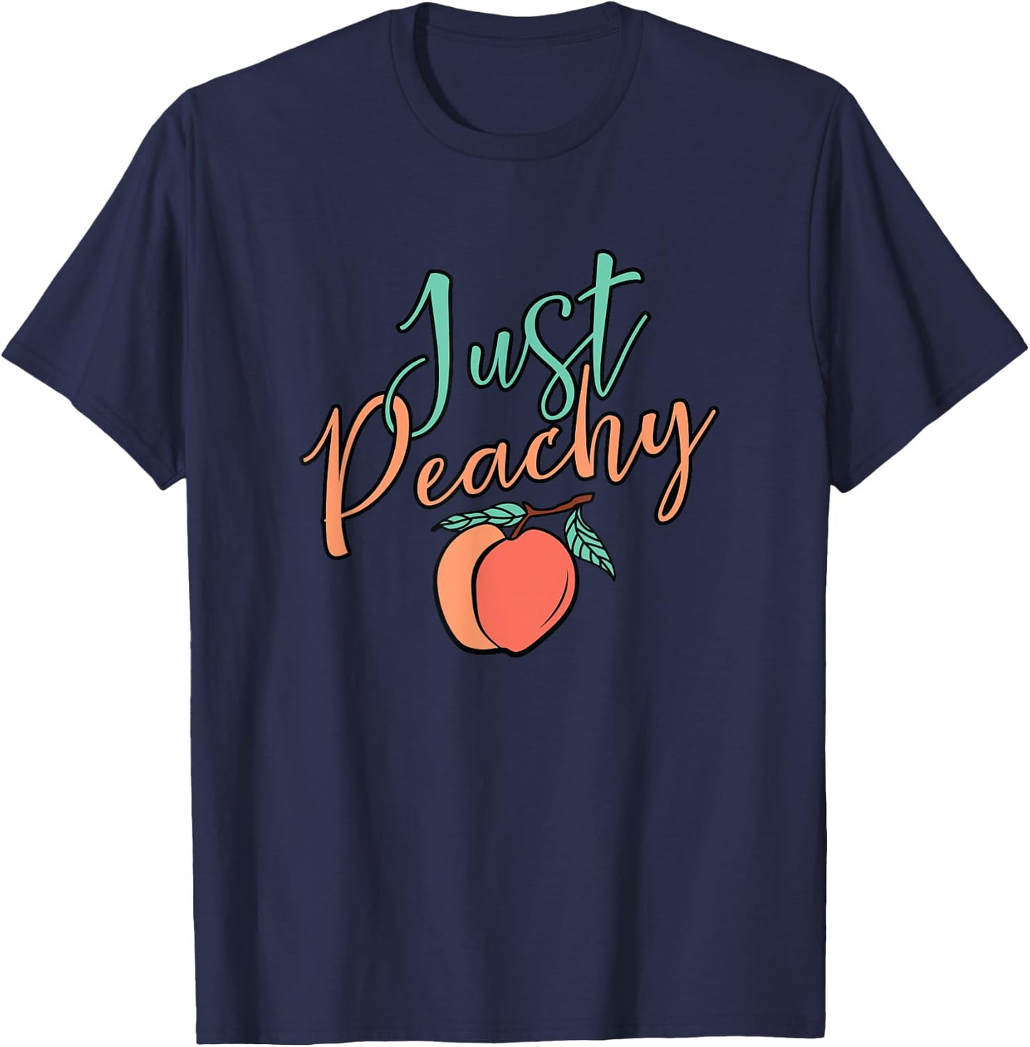 Cool Summer Fruit Retro Just Peachy & keep it Peachy Graphic Women T-Shirt - T-Shirt | Navy