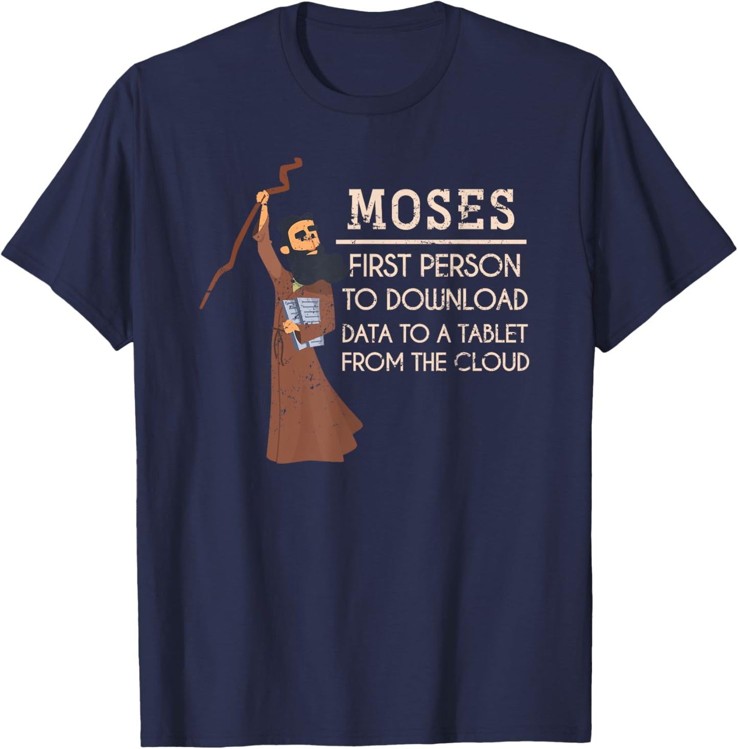 Faith Moses Bible Verse Funny Christian Gift Prayer T-Shirt - T-Shirt | Navy