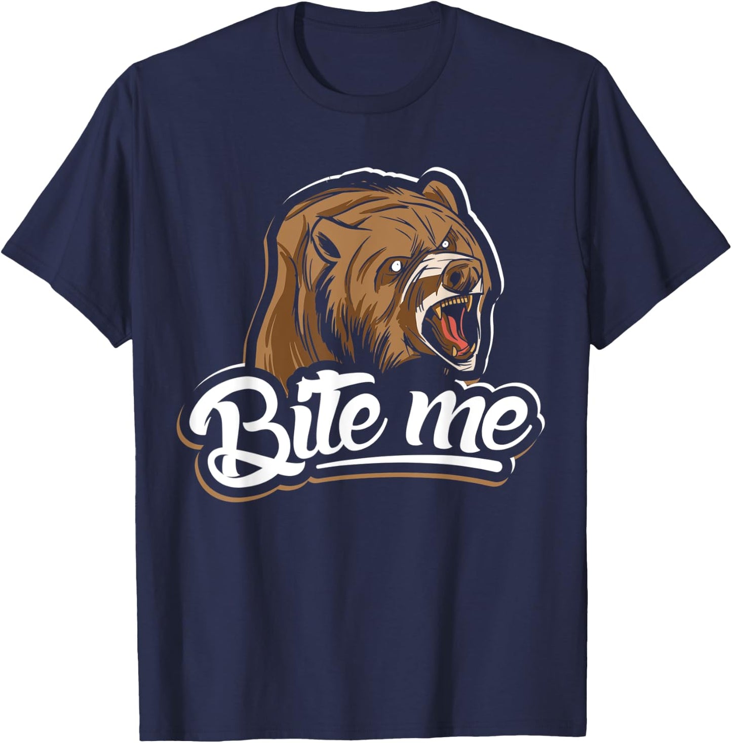 Bite me design bear lover and bear T-Shirt - T-Shirt | Navy
