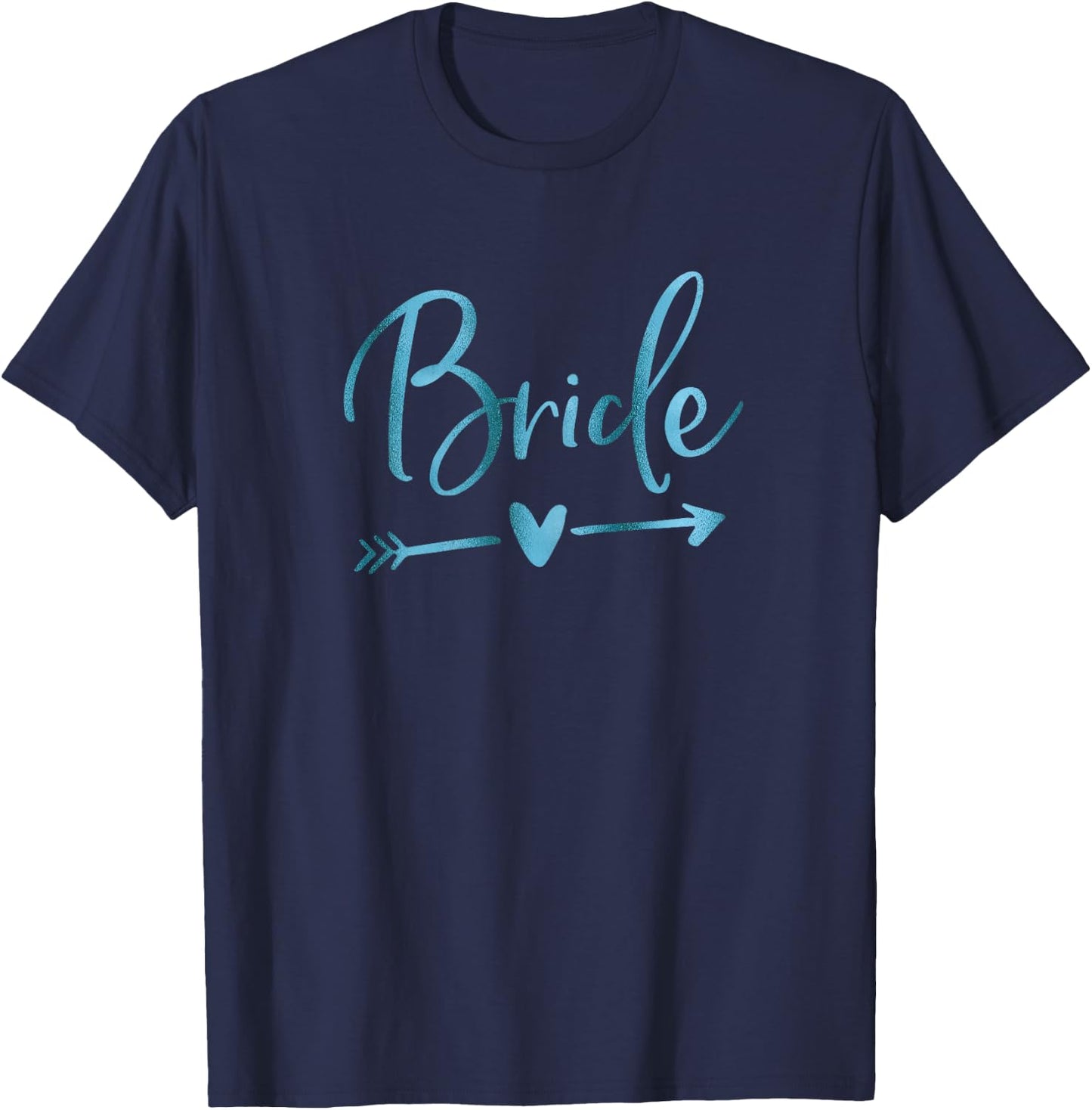 Cute Arrow Teal Bride T-Shirt - T-Shirt | Navy