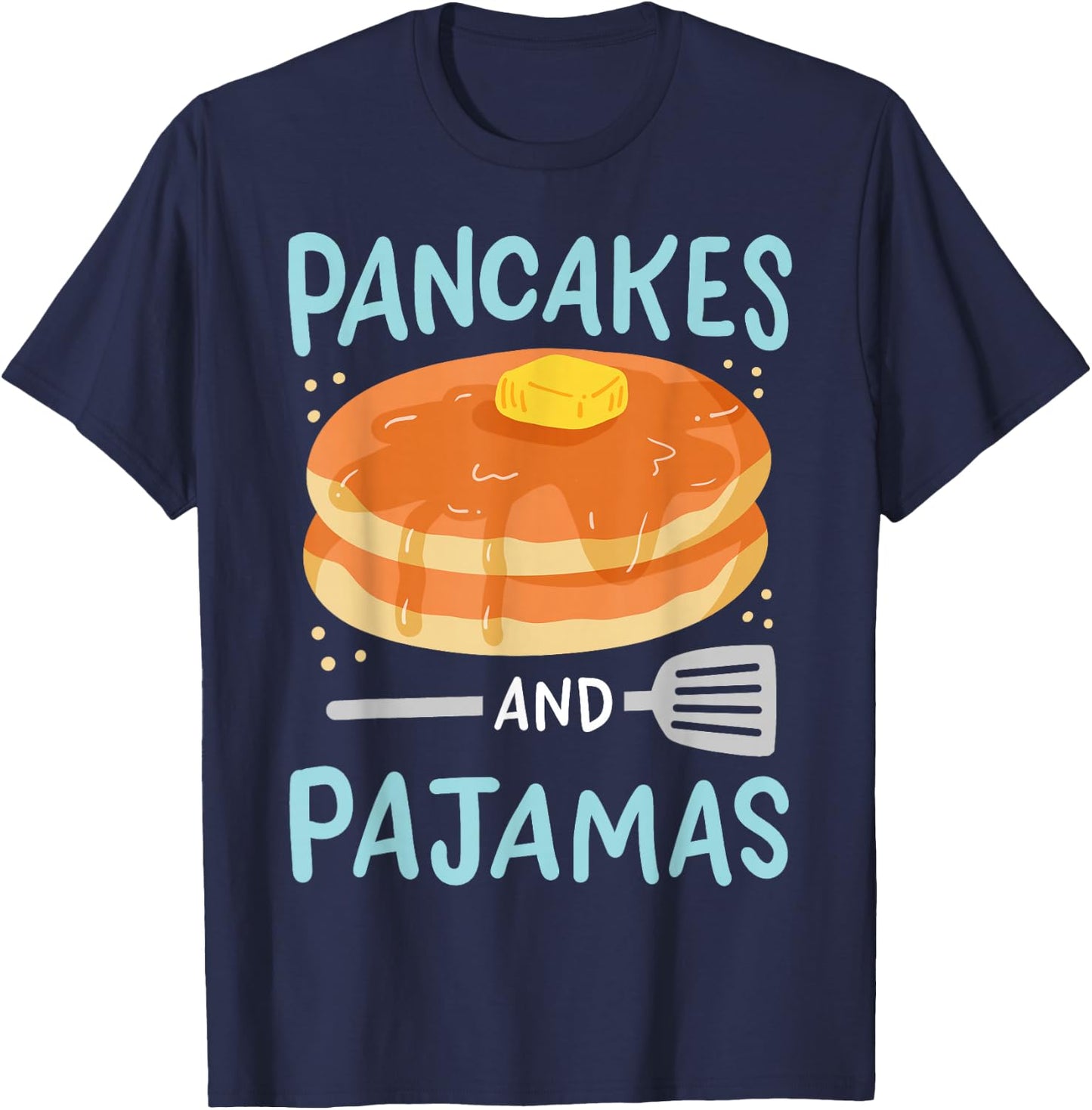 Pancakes Pajamas T-Shirt - T-Shirt | Navy
