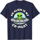 an Alien is My Co-Pilot T-Shirt - T-Shirt | Navy