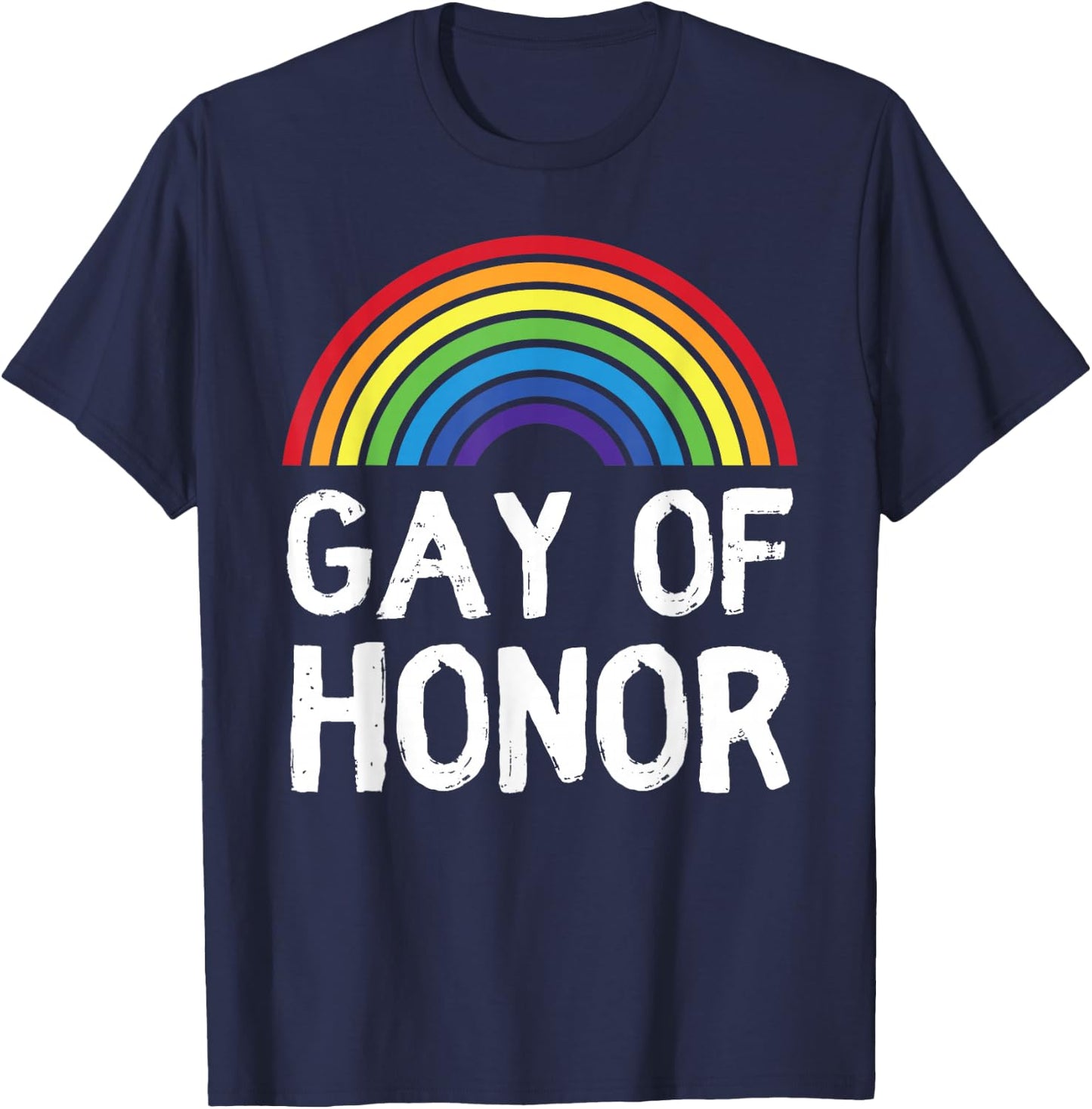 Funny Gay Of Honor Bridesman Male Bridesmaid LGBT Wedding T-Shirt - T-Shirt | Navy