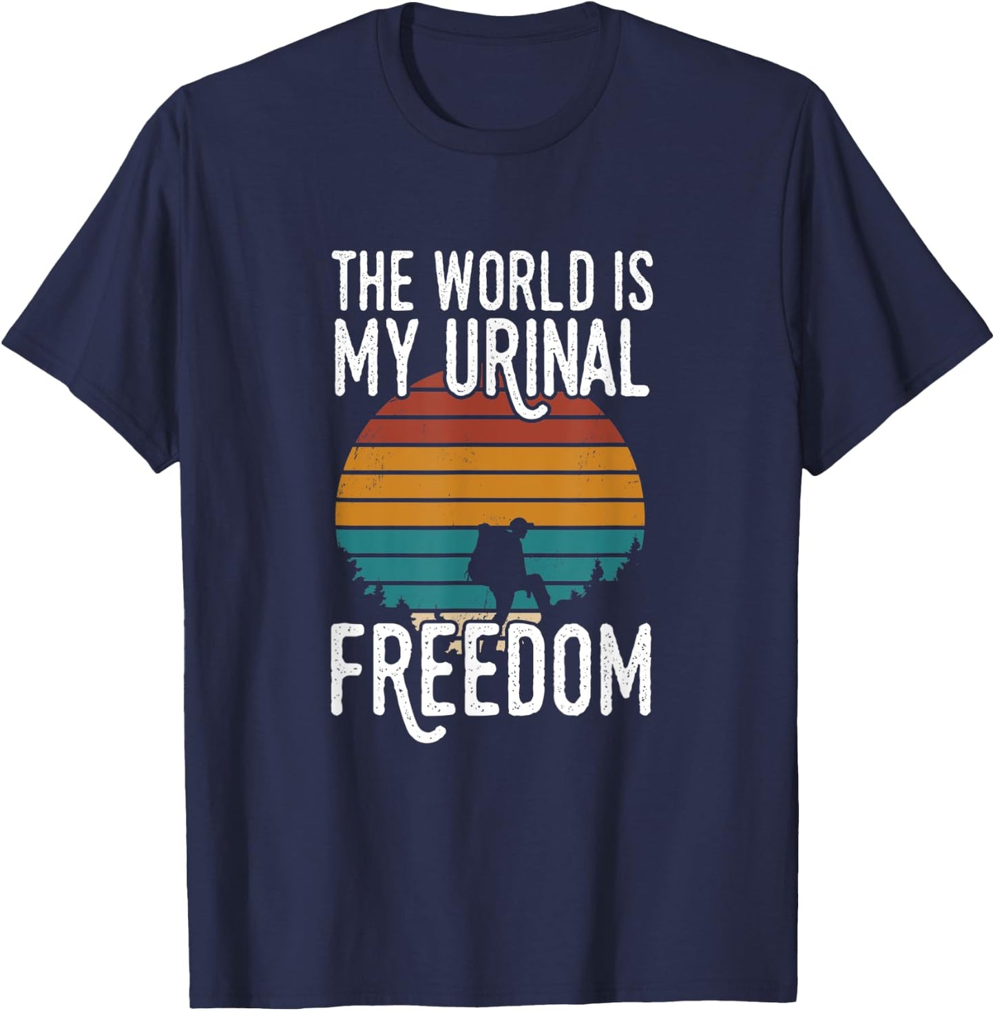 The World Is My Urinal T-Shirt - T-Shirt | Navy