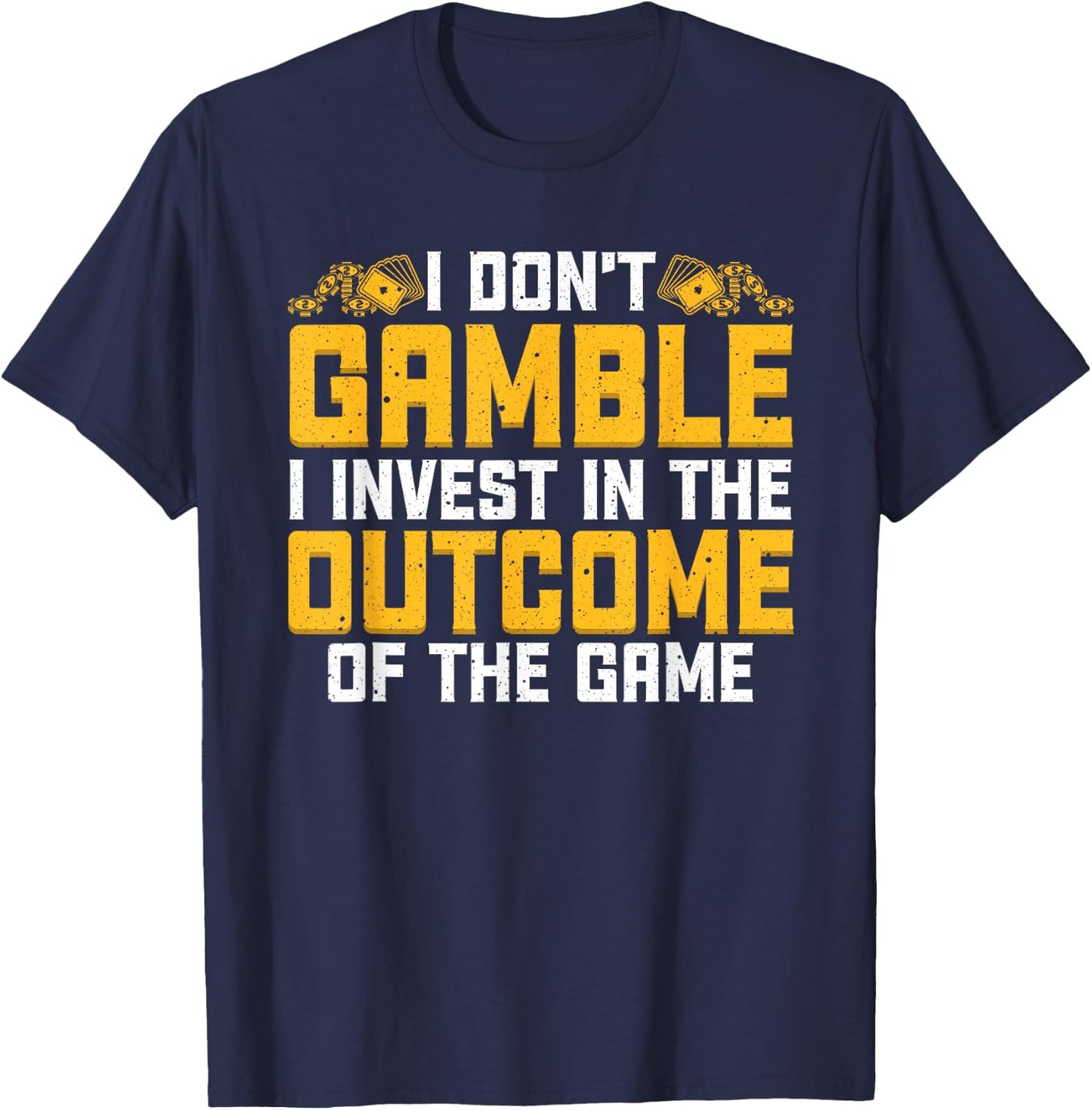 Funny Gambling Art Women Gambler Poker Casino Lover T-Shirt - T-Shirt | Navy