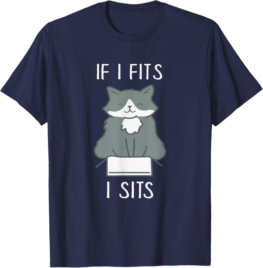 If I Fits I Sits - Funny Cat in Box Memes - Cat Lover T-Shirt - T-Shirt | Navy